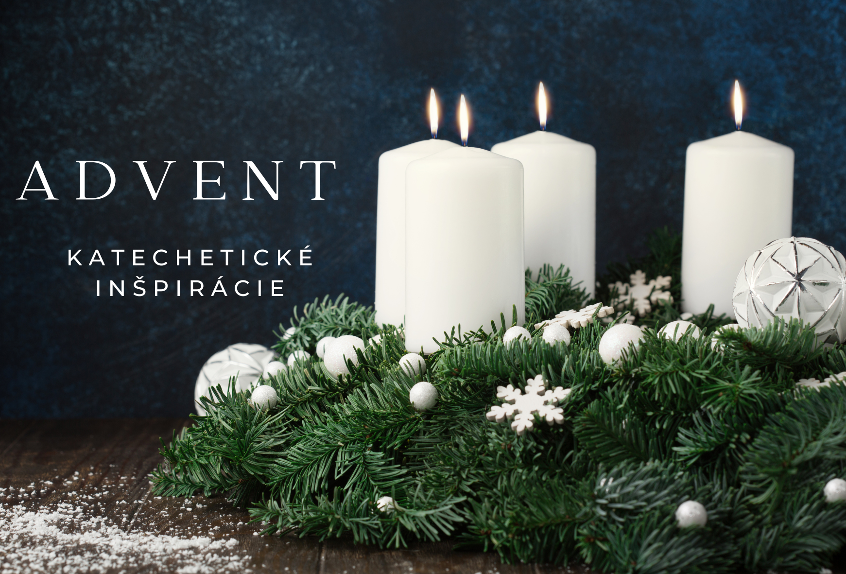 Katechetické inšpirácie na Advent