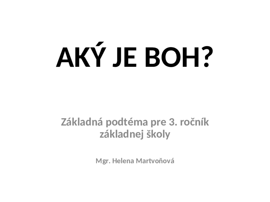 Aký je Boh