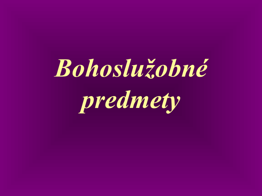 Bohoslužobné predmety