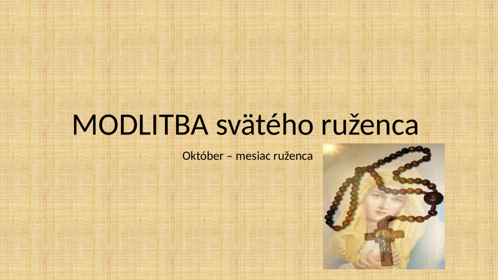 Modlitba svätého ruženca